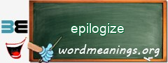 WordMeaning blackboard for epilogize